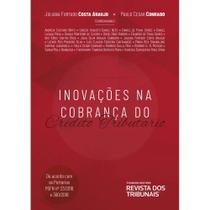Inovacoes na cobranca do credito tributario - FISCOSOFT Inovacoes na cobranca do credito tributario - FISCOSOFT