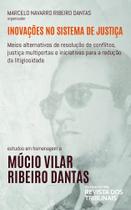 Inovações no Sistema de Justiça - 1ª Edição (2021) Inovações no Sistema de Justiça - 1ª Edição (2021)