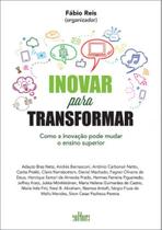 Inovar para transformar