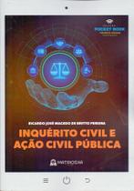 Inquerito Civil e Acao Civil Publica - 01ed/22