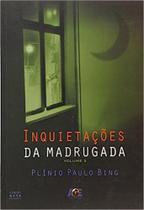 Inquietacoes Na Madrugada - V. 02 Inquietacoes Na Madrugada - V. 02