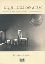 Inquilinos do Além-Crítica do Senso Comum, Crônicas e Textos Marginais Inquilinos do Além-Crítica do Senso Comum, Crônicas e Textos Marginais