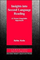 Insights into second language reading - a cross-linguistic approach