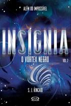 Insígnia: o Vortex Negro