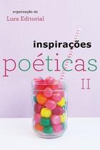 Inspirações Poéticas II