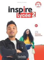 Inspire Lycée 2 - Livre De L'Élève Avéc Cahier D'Activités Et Parcours Digital