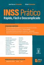 INSS Prático - Rápido, Fácil e Descomplicado