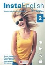 Insta English 2 Sb With Wb +E-Reader - 2Nd Ed Insta English 2 Sb With Wb +E-Reader - 2Nd Ed