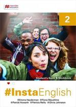 Insta English 2 - Student's Pack (Student's Book With Workbook) - Macmillan - ELT