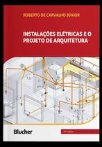 Instalacoes Eletricas e o Projeto Arquitetura