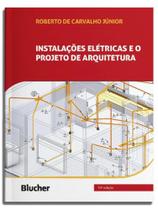 Instalações elétricas e o projeto de arquitetura - BLUCHER