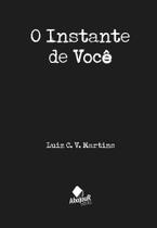 Instante de Você, O