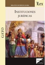 Instituciones jurídicas Instituciones jurídicas