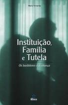 Instituicao Familia E Tutela - Alinea - LC