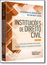 Instituições de Direito Civil: Teoria Geral do Direito - Vol.6 - REVISTA DOS TRIBUNAIS