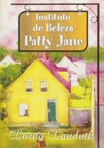 Instituto de Beleza: Patty Jane
