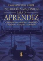 Instruções maçônicas para o aprendiz - Madras Editora