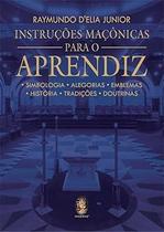 Instrucoes Maconicas para o Aprendiz -nov Instrucoes Maconicas para o Aprendiz -nov