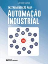 Instrumentação Para Automação Industrial - Parte 2 Instrumentação Para Automação Industrial - Parte 2