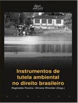 Instrumentos de tutela ambiental no direito brasil - 2009