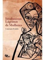 Insubmissas lágrimas de mulheres Insubmissas lágrimas de mulheres