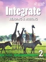 INTEGRATE BASIC 2 - READING &amp WRITING - COMPASS PUBLISHING