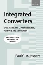 Integrated converters - d to a architectures, analysis and simulation