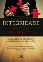 Integridade: A coragem de enfrentar as demandas da realidade - VIDA NOVA