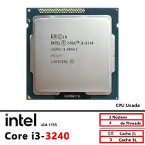 Intel Core i3-3240 Usado i3 3240 3,4 GHz CPU Dual-Core 3M 55W LGA 1155