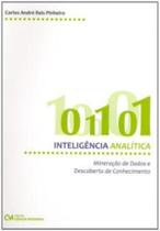 Inteligencia Analitica: Mineracao De Dados E Descoberta De Conhecimento - 1