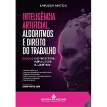 Inteligência Artificial, Algoritmos e Direito do Trabalho