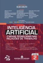 Inteligência artificial e novas tecnologias nas relações de trabalho