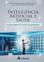 Inteligencia Artificial e Saude: o Que Saber e Como se Preparar !