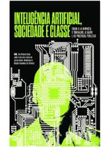 Inteligência artificial, sociedade e classe