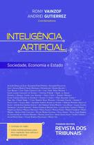 Inteligência Artificial - Sociedade, Economia e Estado Inteligência Artificial - Sociedade, Economia e Estado