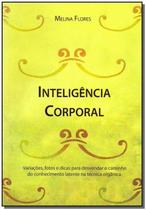 Inteligência Corporal - Derose Inteligência Corporal - Derose