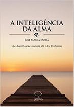 Inteligencia da alma, a - EDITORA AQUARIANA