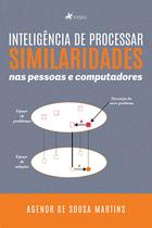 Inteligência de processar similaridades nas Pessoas e Computadores - Viseu