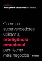 Inteligência Emocional em Vendas Inteligência Emocional em Vendas