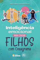 Inteligência Emocional para Educar Filhos com Eneagrama