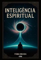 Inteligência Espiritual Inteligência Espiritual