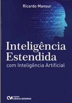 Inteligência estendida com inteligência artificial