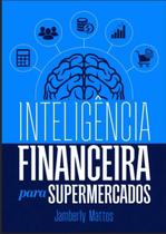 Inteligência financeira para supermercados