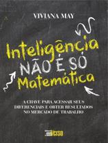 Inteligência não é só matemática Inteligência não é só matemática