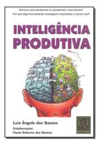 Inteligência Produtiva Inteligência Produtiva