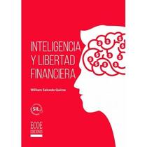 Inteligencia y libertad financiera