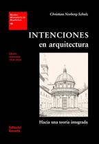 Intenciones en arquitectura: Hacia una teoría integrada
