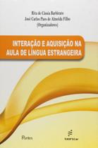 Interacao e aquisicao na aula de lingua estrangeir - EDUFSCAR Interacao e aquisicao na aula de lingua estrangeir - EDUFSCAR