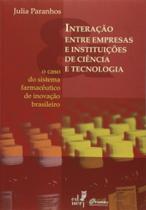Interacao Entre Empresas E Instituicoes De Ciencia E Tecnologia - EDITORA DA UERJ Interacao Entre Empresas E Instituicoes De Ciencia E Tecnologia - EDITORA DA UERJ