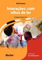 Interações - Com Olhos de Ler - BLUCHER